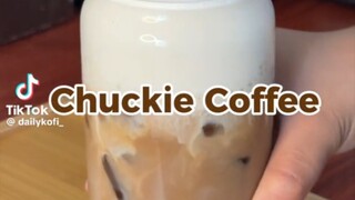 Iced coffee & chuckie?