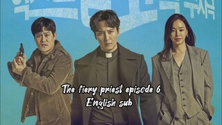 The fiery priest episode 6 English sub