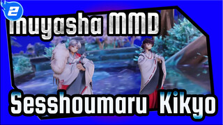 Inuyasha MMD
Sesshoumaru & Kikyo_2