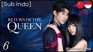 [Sub Indo] Return of the Queen – Eps. 06 (2025)