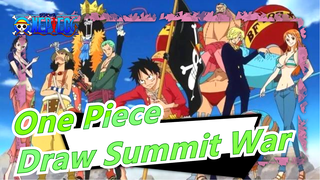 [One Piece] Draw Summit War Scenes before My Mother Come Back