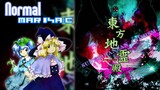 Touhou 11: Subterranean Animism ~ Marisa C ~ Normal 1cc