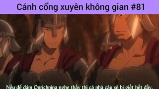 Cánh cổng xuyên không gian p81