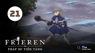 Tập 21| Frieren: Pháp Sư Tiễn Táng - Beyond Journey's End【 Lồng Tiếng 】