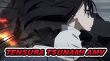 [TenSura AMV] Tsunami