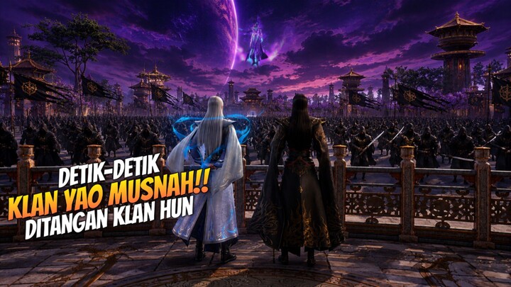 BTTH SEASON 5 EPISODE 208 _ Momen Lenyapnya Klan Yao