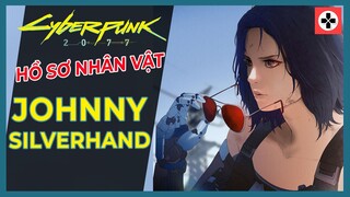 Phân tích game | CYBERPUNK 2077 | Hồ sơ nhân vật | Johnny Silverhand