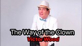 THE WAY OF THE CLOWN | VICTOR WOOD #victorwood #oldiesbutgoodies #bringbackmemories
