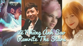 Vẽ Những Ánh Sao | Rewrite the Stars (The Greatest Showman OST) Vietnamese Cover | Ron ft. Changmie