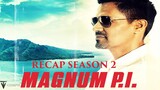 Magnum P.I. | Season 2 Recap