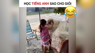 Học tiếng anh sao cho giỏi😂😂