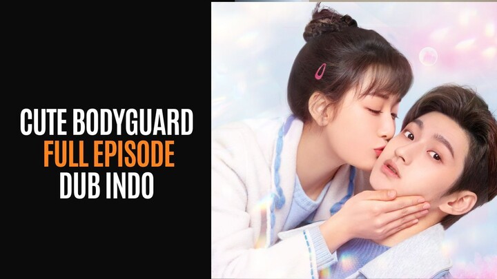 Tʜᴇ Cᴜᴛᴇ Bᴏᴅʏɢᴜᴀʀᴅ | Fᴜʟʟ Eᴘɪsᴏᴅᴇ