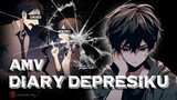 AMV Last Child - Diary Depresiku