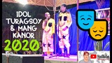 IDOL TURAGSOY & MANG KANOR CEBU TRES GWAPITOS 2020