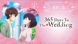 365 days to the wedding season 1 episode 3 hindi dubbed