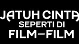 JatuhCintaSepertiDiFilmFilm