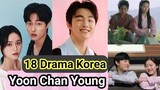 (ENG/INDO) 18 Drama Korea yang Diperankan Yoon Chan Young / The Korean Drama List of Yoon Chan Young