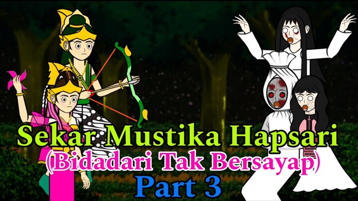 Sekar Mustika Haspsari 23- Bidadari Tak Bersayap (Part 3)