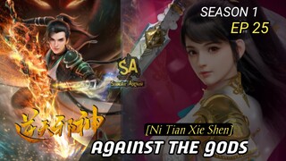 Against The Gods eps 25