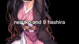 Nezuko and 9 hashira