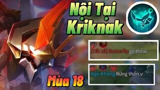 Top Kriknak | Kriknak Mùa 18 Mạnh Thật Sự Ở Nội Tại Chứ Không Hoàn Toàn Bởi Combo 312 |  Liên Quân