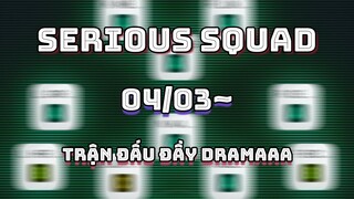 【SERIOUS SQUAD 04/03~】TRẬN ĐẤU ĐẦY DRAMAAA!!! | PES 2021 MOBILE | TAP MOBILE GAMES