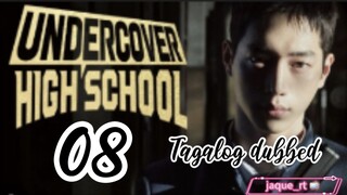 Title: Undercover High School | kdrama | Tagalog dubbed | episode 8