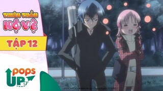 Thiên thần hộ vệ tập 12