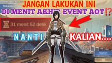 JANGAN LAKUKAN INI DI MENIT AKHIR EVENT AOT⁉️ - MOBILE LEGENDS BANG BANG