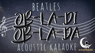 OB-LA-DI OB-LA-DA (Beatles cover) Acoustic Karaoke