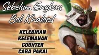 BEDAH HERO - KHALEED | Mobile Legends