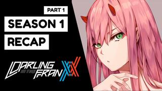 Darling in the Franxx Season 1 Part 1 (Recap)