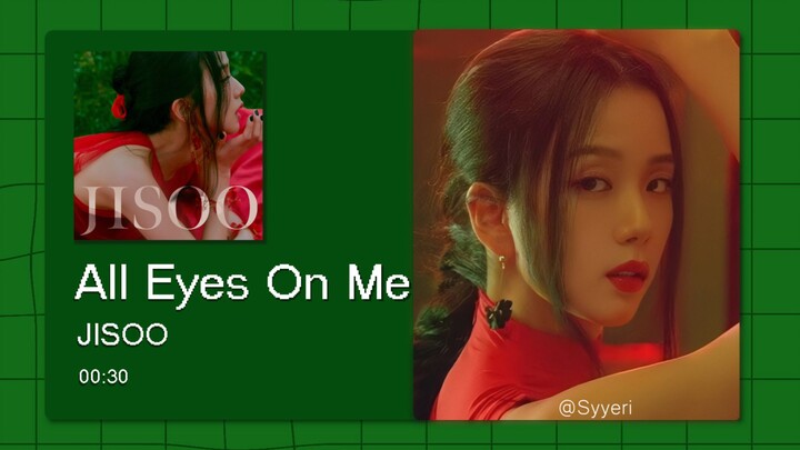【8D เสียงรอบทิศ】All Eyes On Me - คิมจีซู JISOO กรุณาสวมหูฟังขณะรับชม~