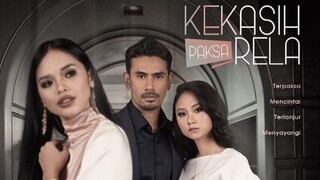 Kekasih Paksa Rela ~Ep16~