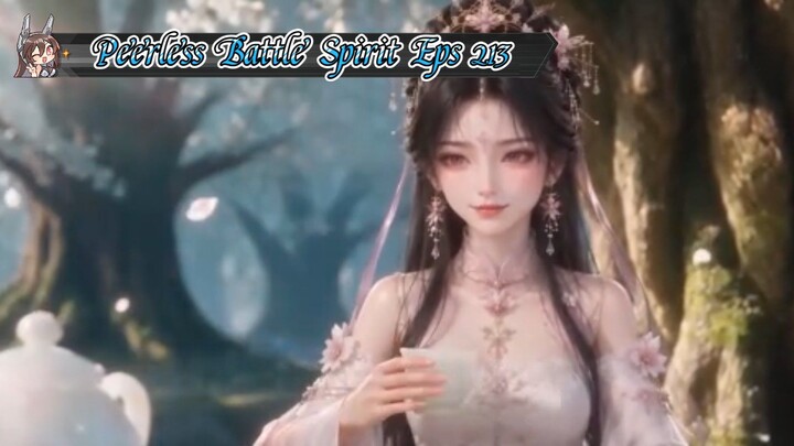 Peerless Battle Spirit Eps 213 Sub Indo