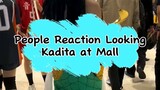 People Reaction Looking Kadita at Mall(Delipark Medan)