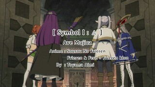 [AMV] Sousou No Frieren [Ave Mujica - Symbol I : △] - [lirik+terjemahan]