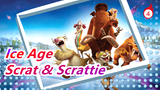 [Ice Age] The Story of Scrat & Scrattie_4