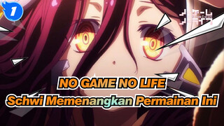 NO GAME NO LIFE | [The Movie] Schwi Memenangkan Permainan Ini._1