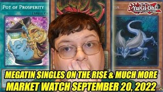 Megatin Singles On The Rise & Much More! Yu-Gi-Oh! Market Watch September 20, 2022