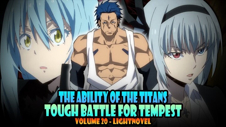 SECRET ABILITY of the ELITE TITANS! #87   Volume 20   Tensura Lightnovel