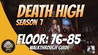 Death High Season 7 (Floor 66 - 75) Walkthrough Guide - LifeAfter