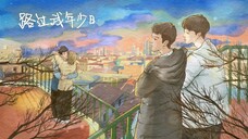 Blue Canvas of Youthful Days (Episode 2)