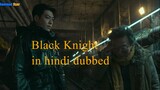 Black Knight  Korean series episode 6 in Hindi dubbed. last episode