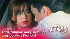 My Ilonggo Girl: Tata, tuluyan nang nahulong ang loob kay Francis?