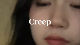 Creep 翻唱