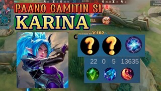 HOW TO USE KARINA MLBB WITH GAMEPLAY