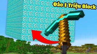 Minecraft nhưng Tôi Đào 1 Triệu Block