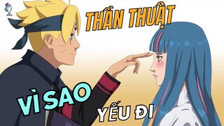 VÌ SAO THẦN THUẬT TOÀN NĂNG YẾU DẦN | BORUTO BLUE VORTEX