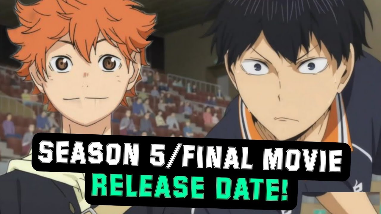 Haikyuu Season 5 Release Date and News! #haikyuuseason5 #haikyuu #anime  #updates #relessedate - BiliBili